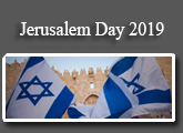 JERUSALEM DAY CELEBRATIONS, MAY 25 - JUNE 4, 2019